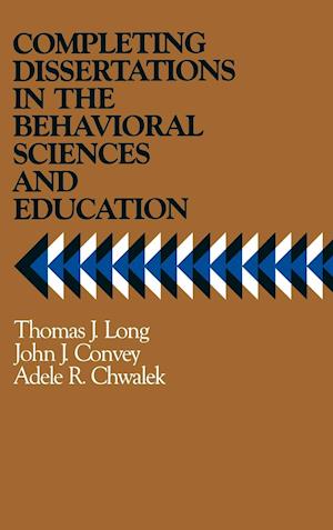 Completing Dissertations in the Behavioral Sciences & Education