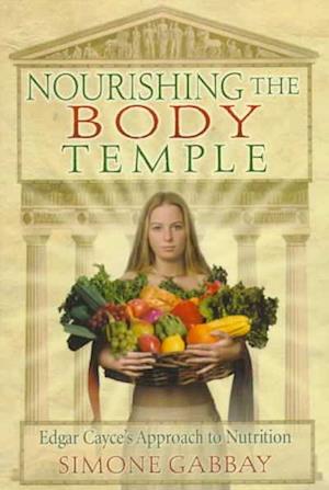 Nourishing the Body Temple