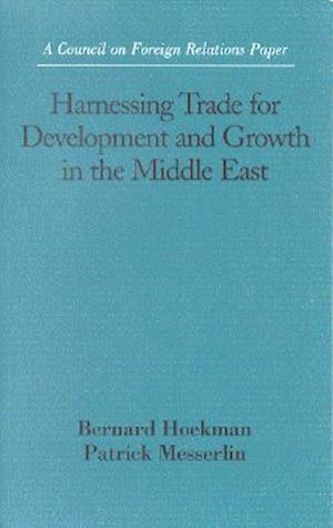 Harnessing Trade for Development and Growth in the Middle East