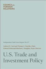 U.S. Trade and Investment Policy