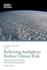 Reflecting Sunlight to Reduce Climate Risk