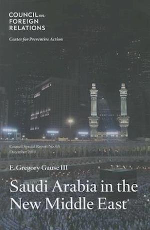 Saudi Arabia in the New Middle East