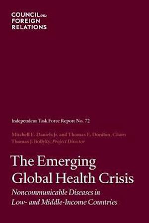 The Emerging Global Health Crisis: Noncommunicable Diseases in Low- and Middle-Income Countries