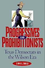 Progressives and Prohibitionists
