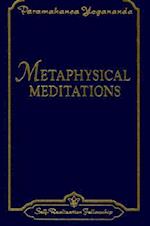 Metaphysical Meditations