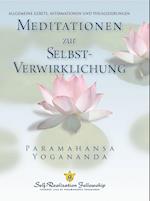 Meditationen zur Selbstverwirklichung