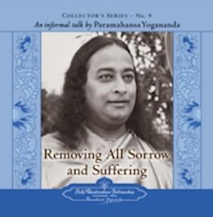 Removing All Sorrow and Suffering