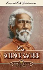 La Science Sacrée (the Holy Science-French)