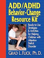 ADD / ADHD Behavior-Change Resource Kit