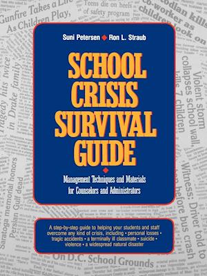 School Crisis Survival Guide