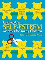 Ready–to–Use Self Esteem Activities for Young Children