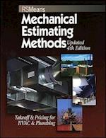 Means Mechanical Estimating Methods: Takeoff & Pricing for HVAC & Plumbing, Updated 4th Edition