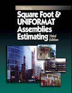 Square Foot and UNIFORMAT Assemblies Estimating