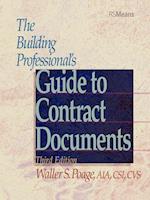 The Building Professional's Guide to Contracting Documents 3e