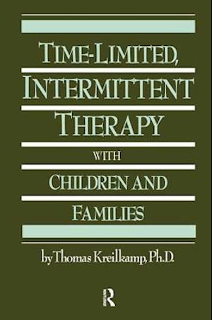 Time-Limited, Intermittent Therapy with Children and Families