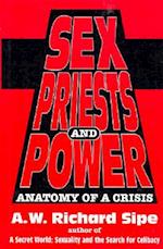 Sex, Priests, And Power