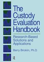 The Custody Evaluation Handbook