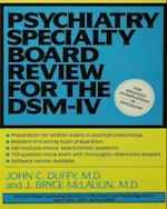 Psychiatry Specialty Board Review For The DSM-IV