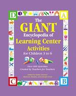 The Giant Encyclopedia of Learning Center Activities