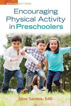 Encouraging Physical Activity in Preschoolers