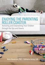 Enjoying the Parenting Roller Coaster