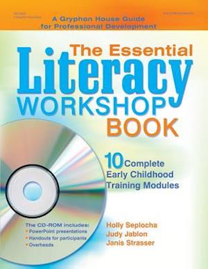 The Essential Literacy Workshop Book