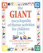 The Giant Encyclopedia of Theme Activities