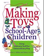 Making Toys for School-Age Children