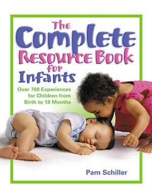 The Complete Resource Book for Infants