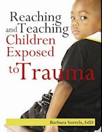 Reaching and Teaching Children Exposed to Trama