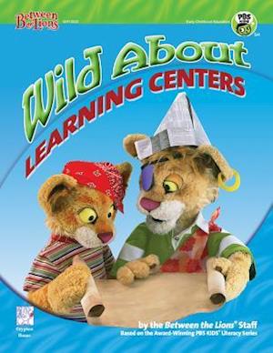 Wild about Learning Centers