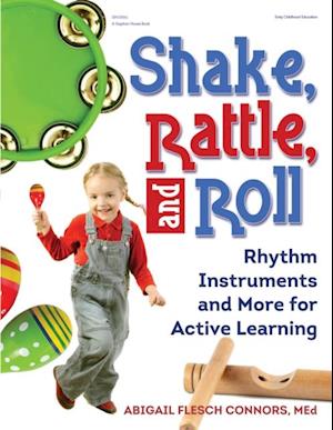 Shake, Rattle, and Roll