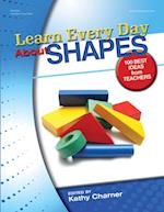 Learn Every Day About Shapes