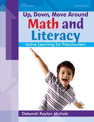 Up, Down, Move Around -- Math and Literacy