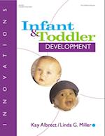 Comprehensive Guide to Infant and Toddler Development
