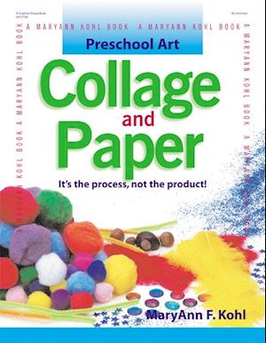 Preschool Art: Collage & Paper