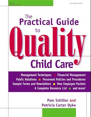 Practical Guide to Quality Child Care