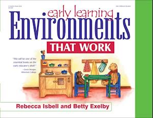 Early Learning Environments That Work