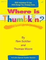Where is Thumbkin?