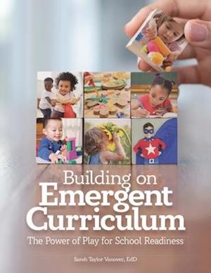 Building on Emergent Curriculum