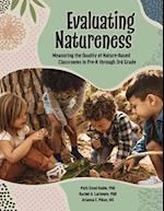 Evaluating Natureness