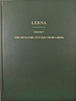 The Neolithic Pottery from Lerna