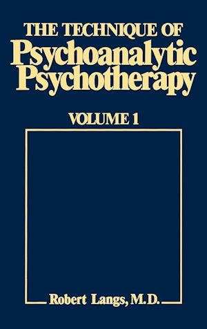 The Technique of Psychoanalytic Psychotherapy