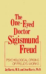 The One-Eyed Doctor, Sigismund Freud