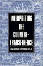 Interpreting the Countertransference