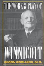 Work and Play of Winnicott