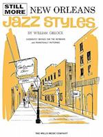 Still More New Orleans Jazz Styles
