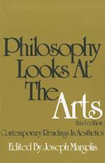 Philosophy Looks at the Arts