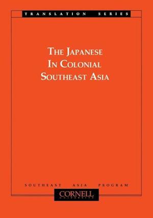 The Japanese in Colonial Southeast Asia