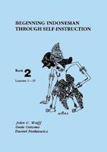 Beginning Indonesian through Self-Instruction, Book 2